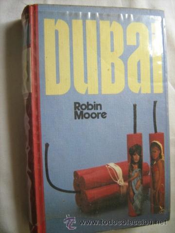 Libros de segunda mano: DUBAI. MOORE, Robin. 1977 - Foto 1