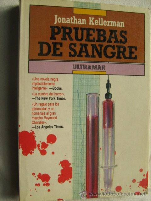 Libros de segunda mano: PRUEBAS DE SANGRE. KELLERMAN, Jonathan. 1988 - Foto 1