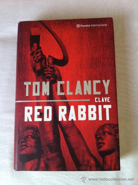 Libros de segunda mano: CLAVE RED RABBIT de TOM CLANCY - Foto 1