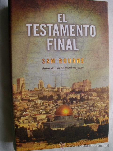 Libros de segunda mano: EL TESTAMENTO FINAL. BOURNE, Sam. 2009 - Foto 1