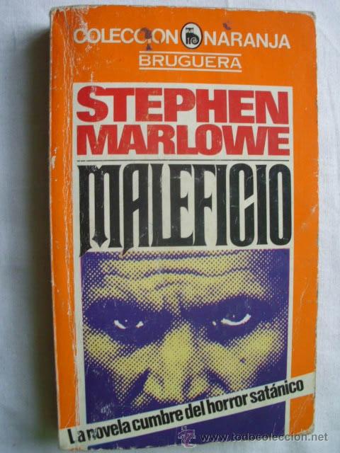 Libros de segunda mano: MALEFICIO. MARLOWE, Stephen. 1980 - Foto 1