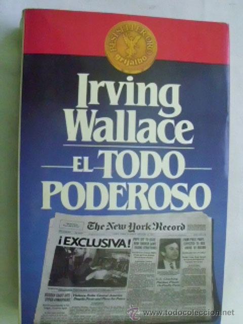 Libros de segunda mano: EL TODOPODEROSO. WALLACE, Irving. 1983 - Foto 1