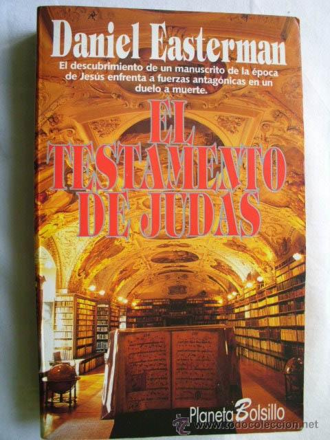 Libros de segunda mano: EL TESTAMENTO DE JUDAS. EASTERMAN, Daniel. 1996 - Foto 1