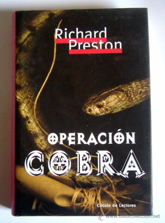 Libros de segunda mano: OPERACION COBRA - RICHARD PRESTON - Foto 1