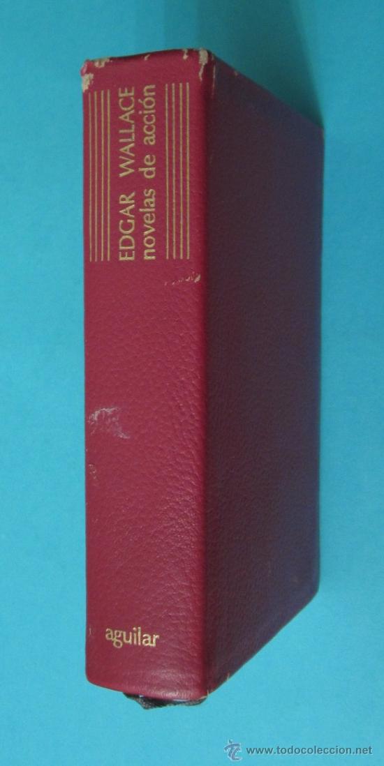 Libros de segunda mano: NOVELAS DE ACCI&Oacute;N. EDGAR WALLACE. - Foto 2