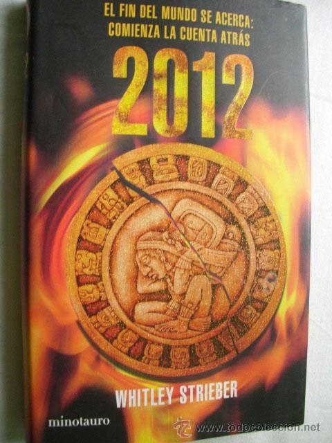 Libros de segunda mano: 2012. STRIEBER, Whitley. 2008 - Foto 1