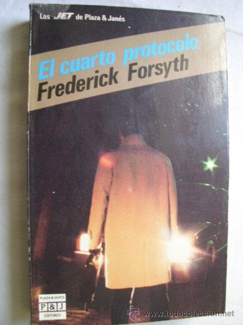 Libros de segunda mano: EL CUARTO PROTOCOLO. FORSYTH, Frederick. 1986 - Foto 1
