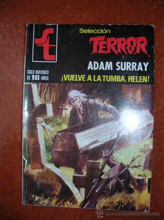 Libros de segunda mano: SELECCION TERROR N&ordm; 349: VUELVE A LA TUMBA, HELEN; ADAM SURRAY