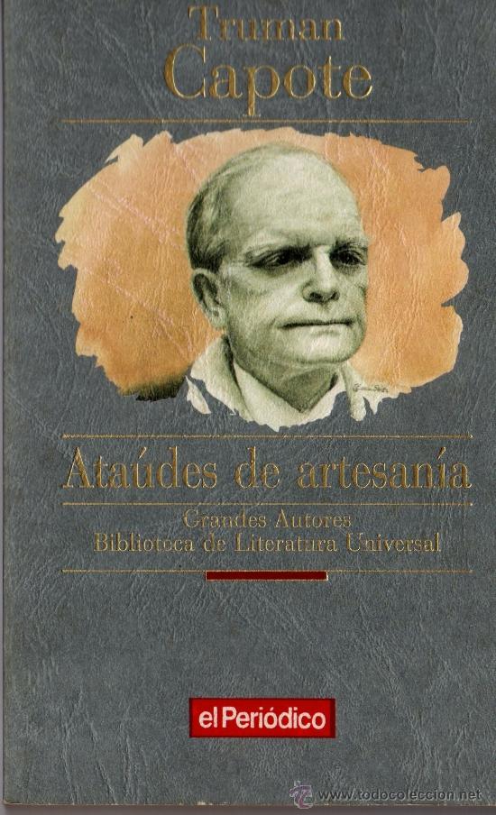 Libros de segunda mano: ATA&Uacute;DES DE ARTESAN&Iacute;A de TRUMAN CAPOTE