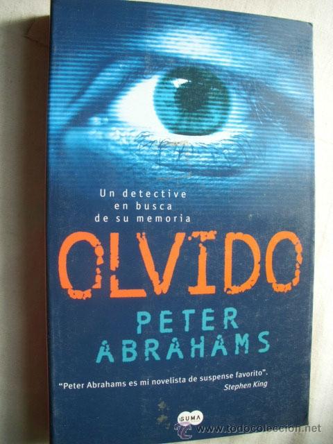 Libros de segunda mano: OLVIDO. ABRAHAMS, Peter. 2006 - Foto 1