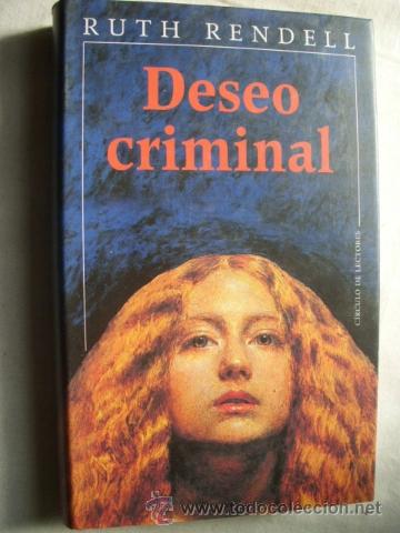Libros de segunda mano: DESEO CRIMINAL. RENDELL, Ruth. 2000 - Foto 1