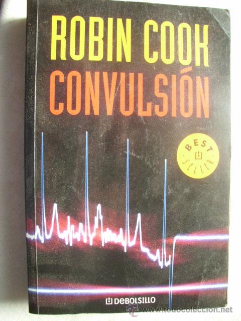 Libros de segunda mano: CONVULSI&Oacute;N. COOK, Robin. 2005 - Foto 1