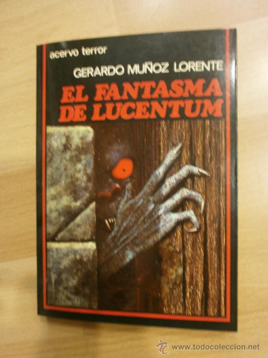 Libros de segunda mano: EL FANTASMA DE LUCENTUM, de Gerardo Mu&ntilde;oz Lorente - Foto 1