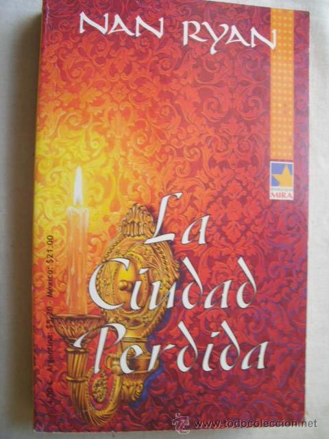 Libros de segunda mano: LA CIUDAD PERDIDA. RYAN, Nan. 2002 - Foto 1