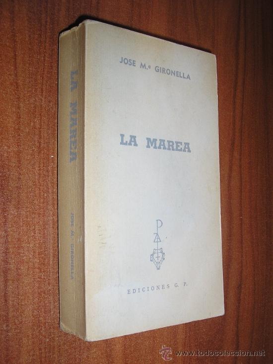 Libros de segunda mano: gironella-la marea - Foto 1