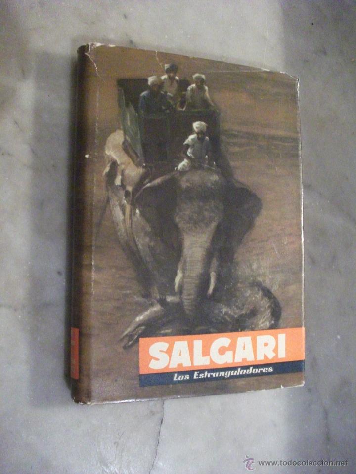 Libros de segunda mano: Salgari, Los Estranguladores - Foto 1