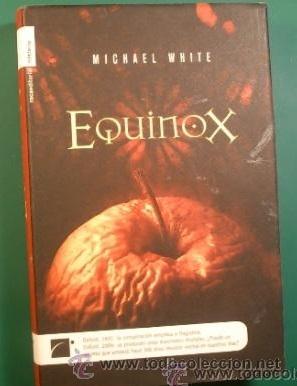 Libros de segunda mano: EQUINOX. MICHAEL WHITE - Foto 1