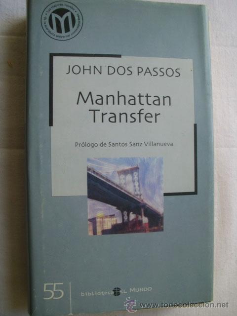 Libros de segunda mano: MANHATTAN TRANSFER.  DOS PASSOS, John. 2002 - Foto 1