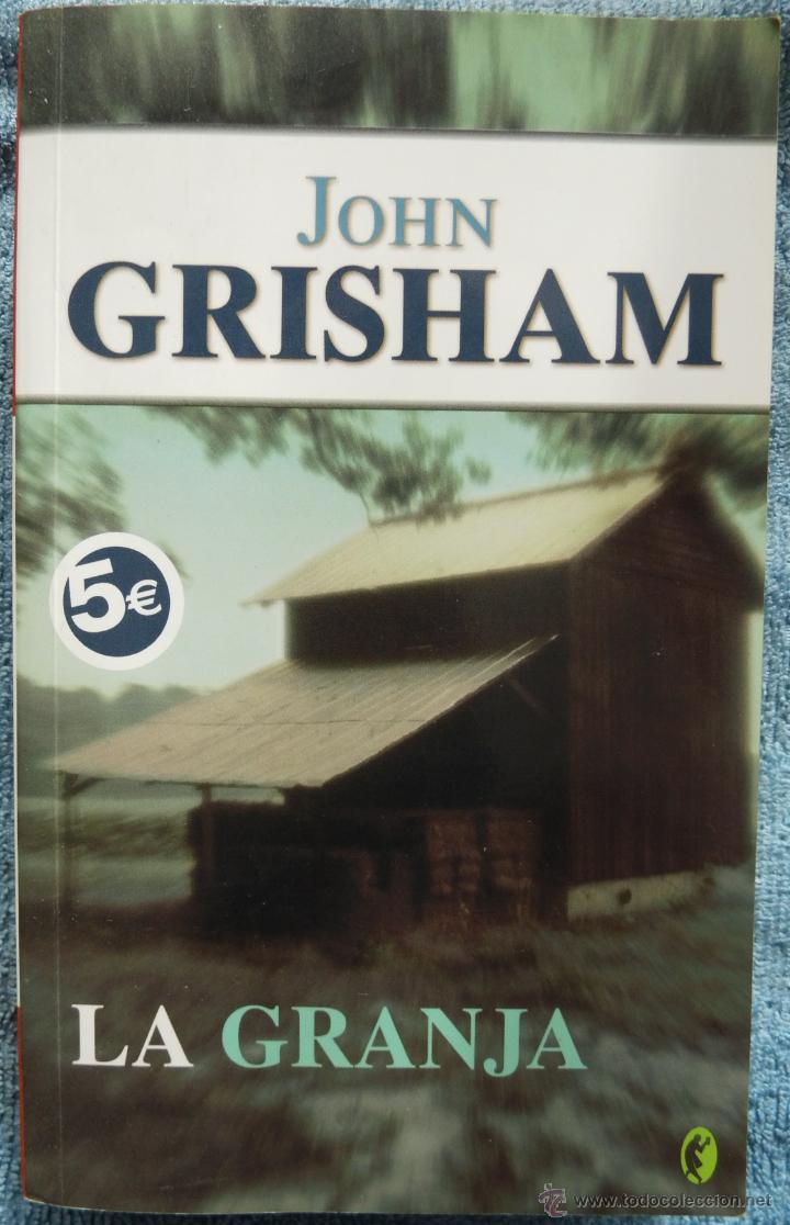 Libros de segunda mano: LIBRO LA GRANJA DE JOHN GRISHAM - Foto 1