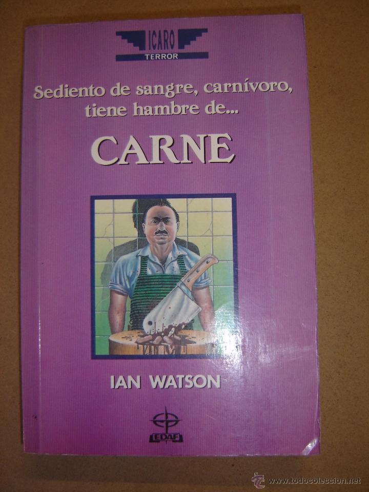 Libros de segunda mano: Carne - Ian Watson - Foto 1