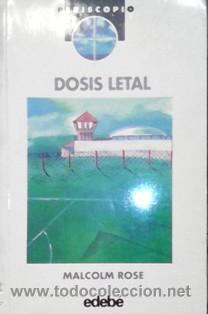 Libros de segunda mano: Dosis letal, Malcolm rose - Foto 1