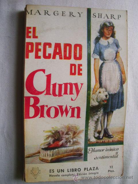 Libros de segunda mano: EL PECADO DE CLUNY BROWN. SHARP, Margery - Foto 1