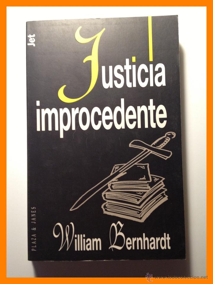 Libros de segunda mano: Justicia improcedente - William Bernhardt - Foto 1
