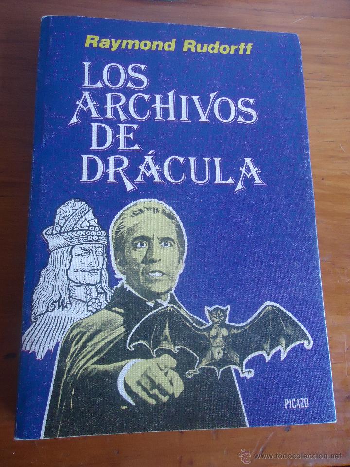 Libros de segunda mano: Los Archivos de Dracula -Raymond Rudorff-1978-