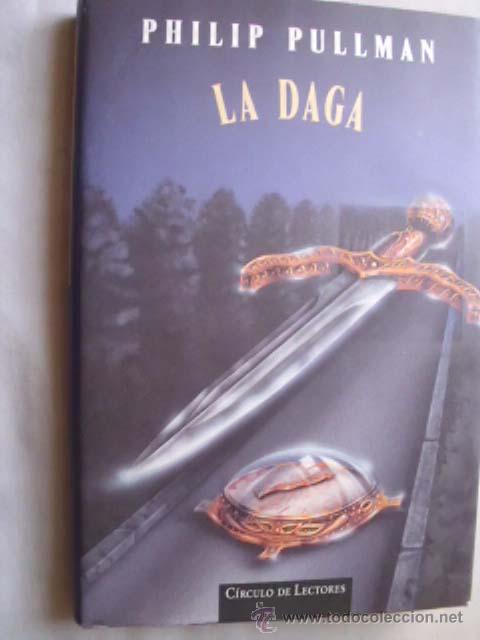 Libros de segunda mano: LA DAGA. PULLMAN, Philip. 1999 - Foto 1