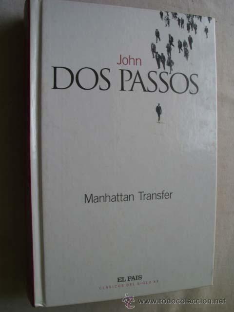 Libros de segunda mano: MANHATTAN TRANSFER. DOS PASSOS, John. 2003 - Foto 1