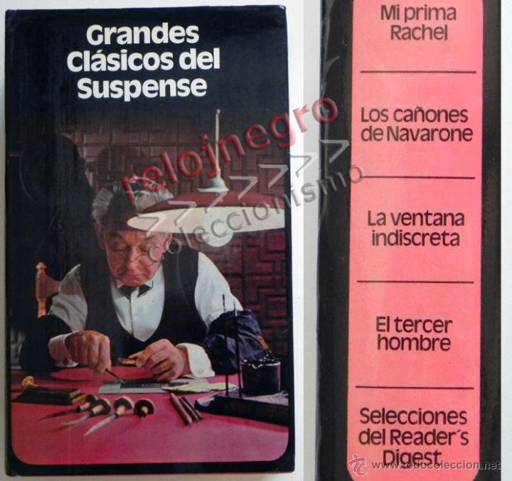 Libros de segunda mano: LIBRO GRANDES CL&Aacute;SICOS DEL SUSPENSE MI PRIMA RACHEL / LA VENTANA INDISCRETA / EL TERCER HOMBRE / CA&Ntilde;