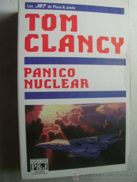 Libros de segunda mano: P&Aacute;NICO NUCLEAR. CLANCY, Tom. 1998 - Foto 1