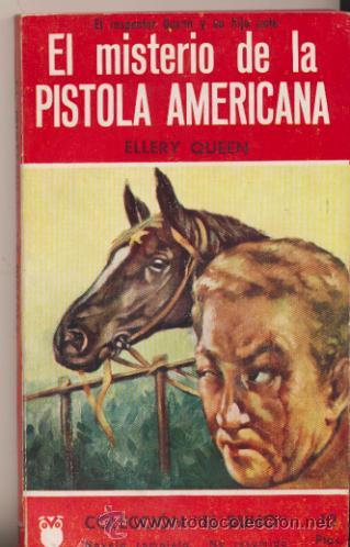 Gebrauchte B&uuml;cher: Colecci&oacute;n El Buho n&ordm;  3. El misterio de la pistola americana. Ellery Queen Cliper 1958.