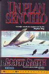 Libros de segunda mano: UN PLAN SENCILLO, SCOTT SMITH, EDICIONES B - Foto 1