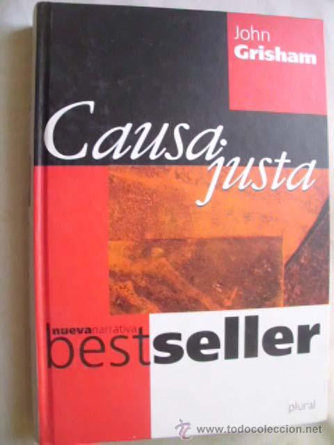 Libros de segunda mano: CAUSA JUSTA. GRISHAM, John. 2000 - Foto 1