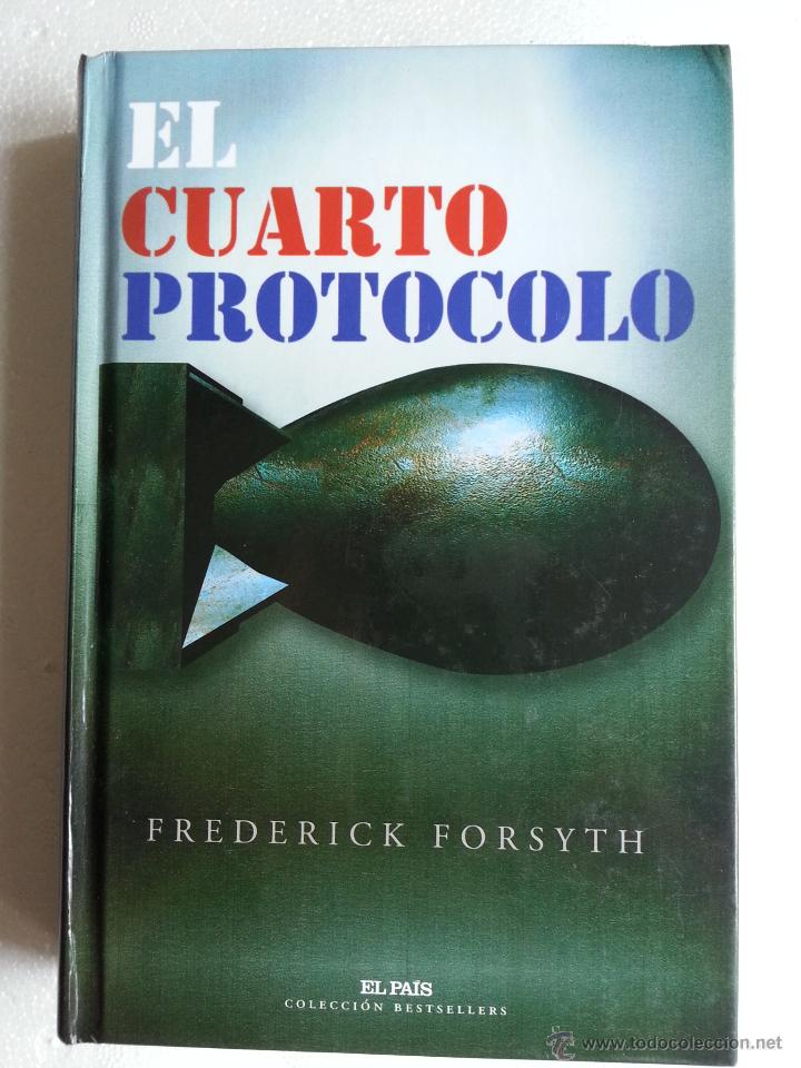 Libros de segunda mano: EL CUARTO PROTOCOLO - FREDERICK FORSYTH - Foto 1