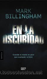 Libros de segunda mano: EN LA OSCURIDAD, MARK BILLINGHAM, ALGAIDA - Foto 1