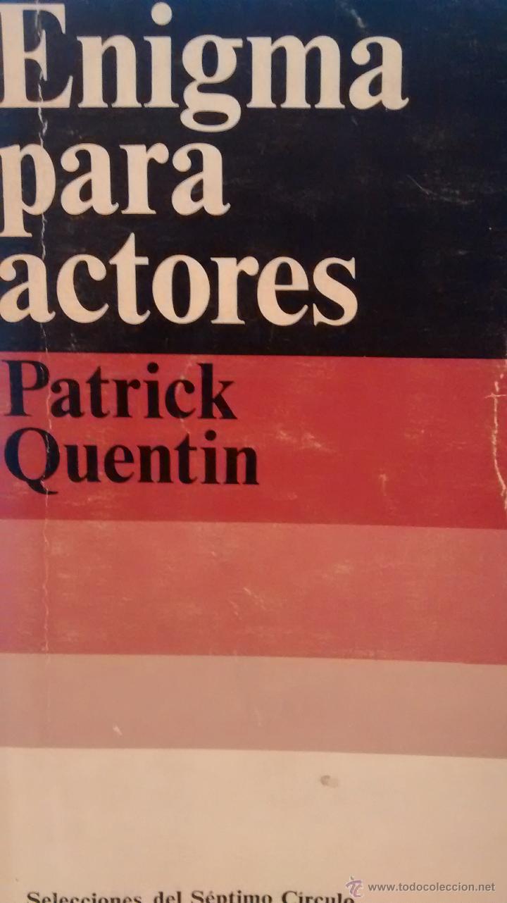 Libros de segunda mano: ENIGMA PARA ACTORES DE PATRICK QUENTIN (ALIANZA) - Foto 1