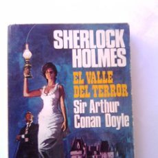 Libros de segunda mano: SHERLOCK HOLMES - EL VALLE DEL TERROR DE SIR ARTHUR CONAN DOYLE - MOLINO. Lote 47057282