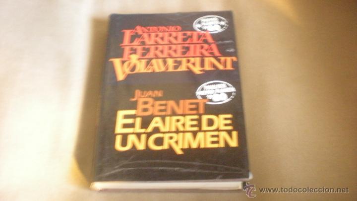 Second hand books: VOLAVERUNT Y EL AIRE DE UN CRIMEN . PREMIOS PLANETA 1980 .LARRETA-BENET