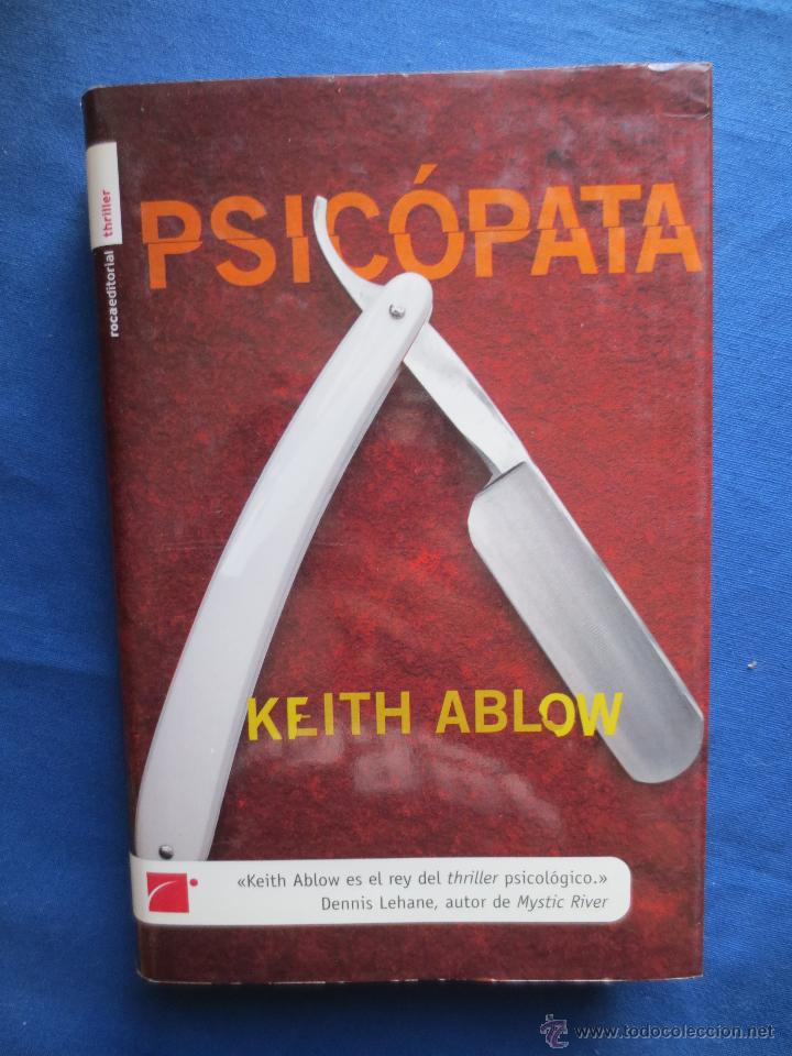 Libros de segunda mano: KEITH ABLOW / PSIC&Oacute;PATA - Foto 1