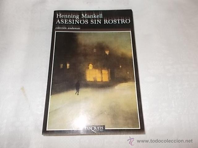 Asesinos sin rostro by Henning Mankell