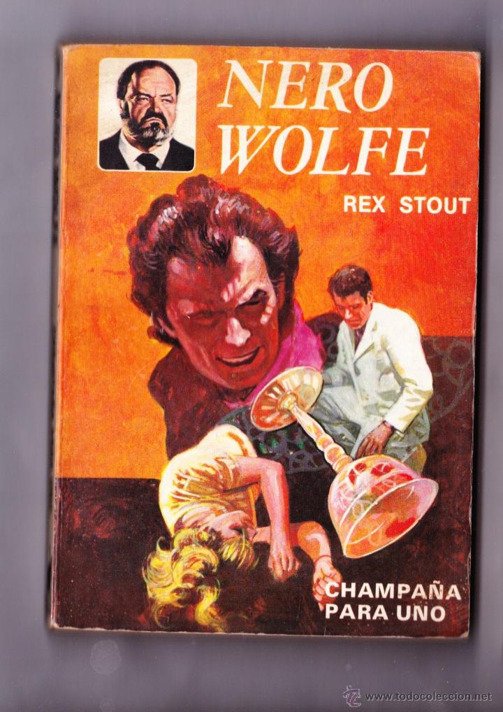 Gebrauchte B&uuml;cher: NOVELA - POLICIACA - CHAMPA&Ntilde;A PARA UNO - NERO WOLFE - REX STOUT