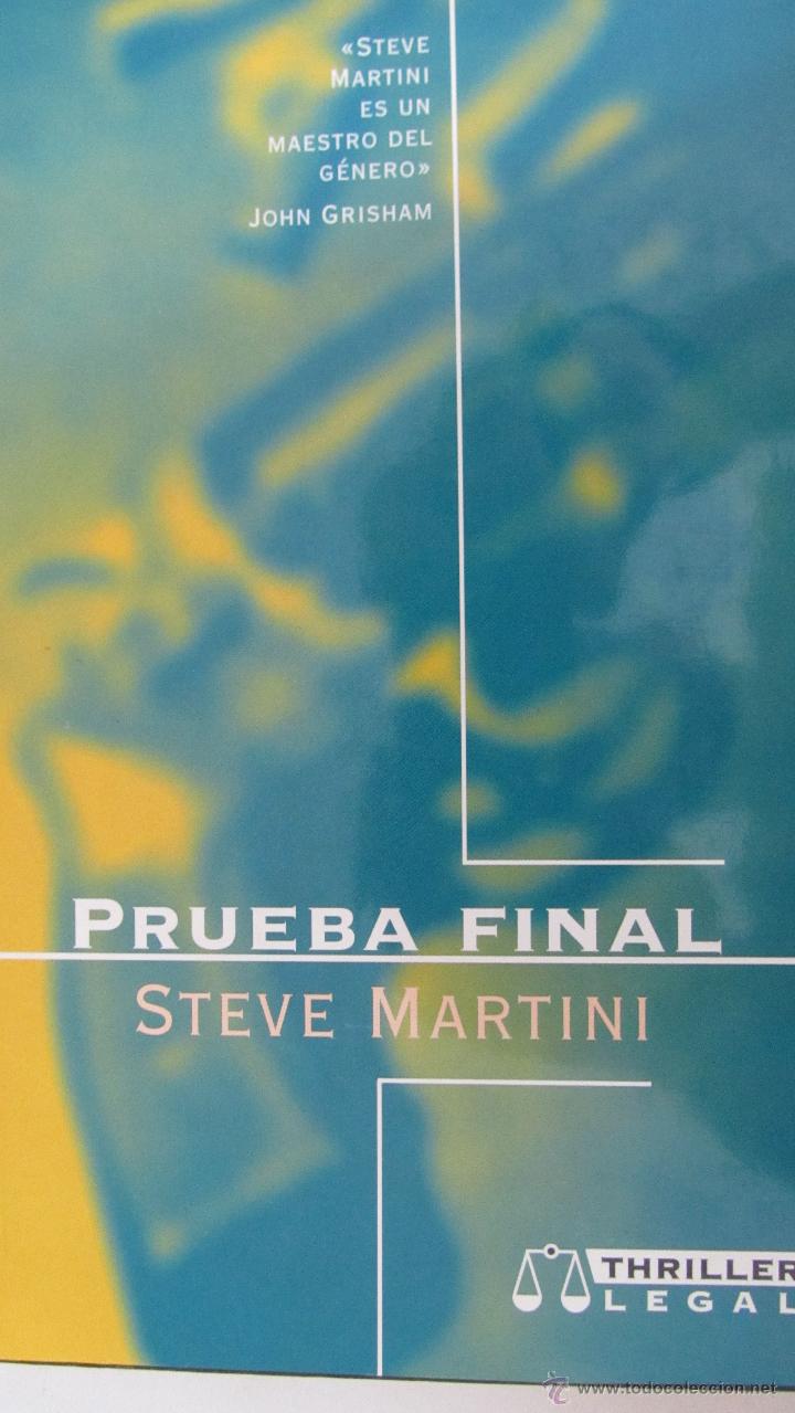 Libros de segunda mano: PRUEBA FINAL DE STEVE MARTINI (EDICIONES B) - Foto 1