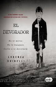 Libros de segunda mano: el devorador,lorenza ghinelli - Foto 1