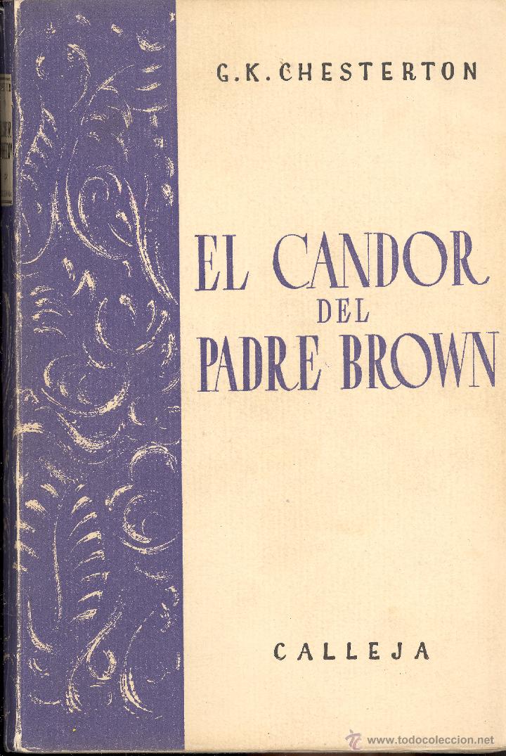 Libros de segunda mano: EL CANDOR DEL PADRE BROWN - G. K. CHESTERTON ED. (1940)