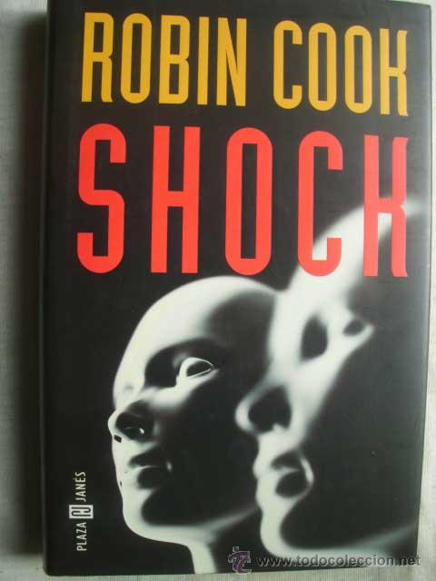 Libros de segunda mano: SHOCK. COOK, Robin. 2002 - Foto 1