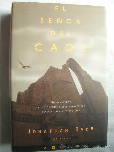 Libros de segunda mano: EL SE&Ntilde;OR DEL CAOS. RABB, Jonathan. 2001 - Foto 1