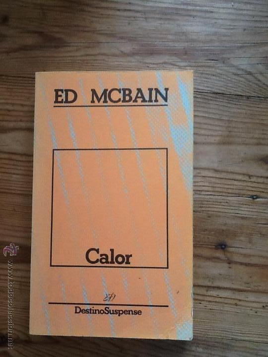 Libros de segunda mano: CALOR de Ed. McBain - Foto 1