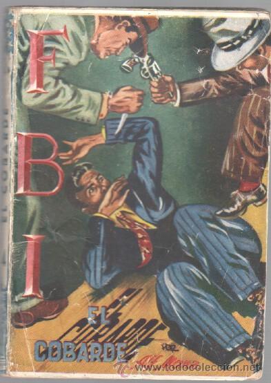 FBI Nº 4 EDI. ROLLAN 1949 - EL COBARDE POR ALF MANZ (Libros de segunda mano (posteriores a 1936) - Literatura - Narrativa - Terror, Misterio y Policíaco)